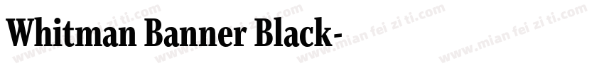 Whitman Banner Black字体转换
